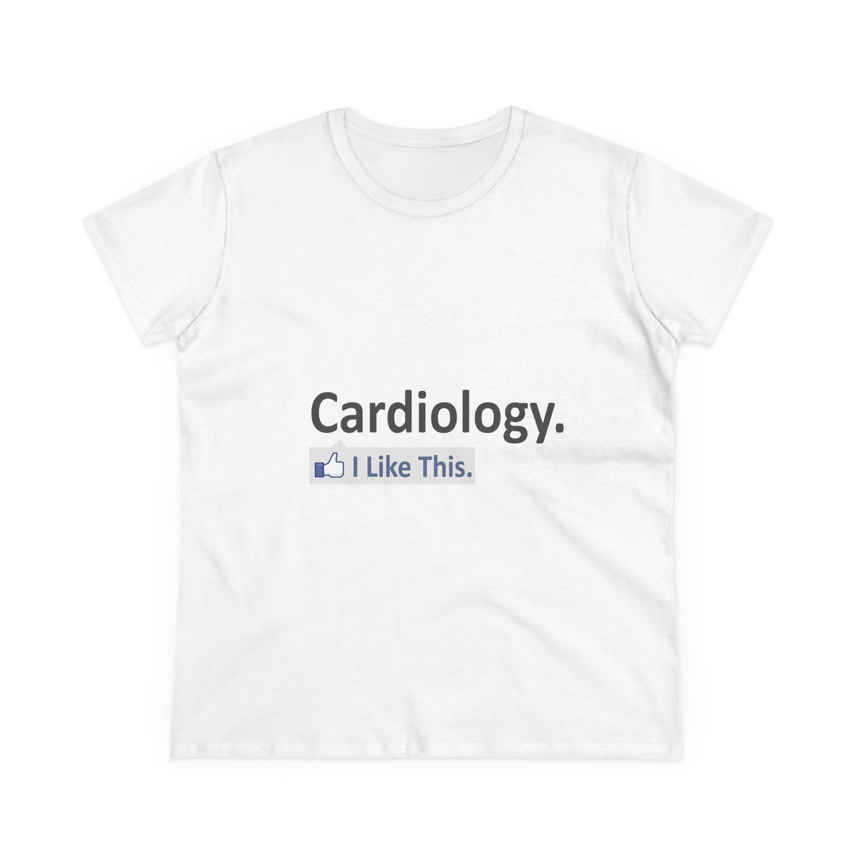 Cardiology...I Like This - Women's Midweight Cotton Tee