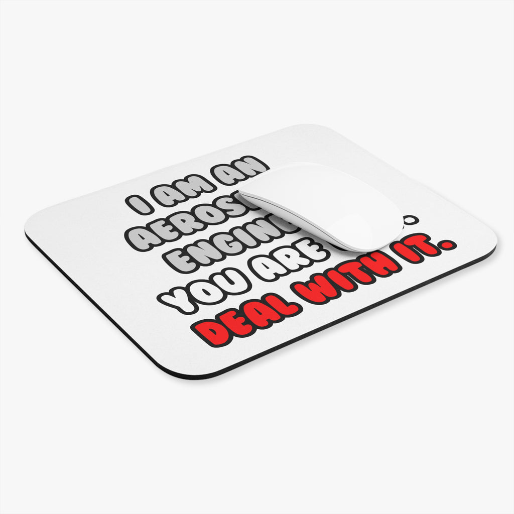 Deal With It ... Funny Aerospace Engineer - Mouse Pad (Rectangle)