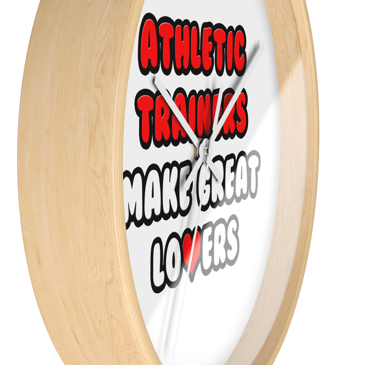 Athletic Trainers Make Great Lovers - Wall Clock