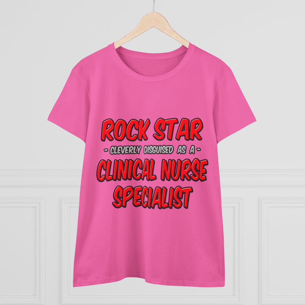 Rock Star .. Clinical Nurse Specialist - Women's Midweight Cotton Tee