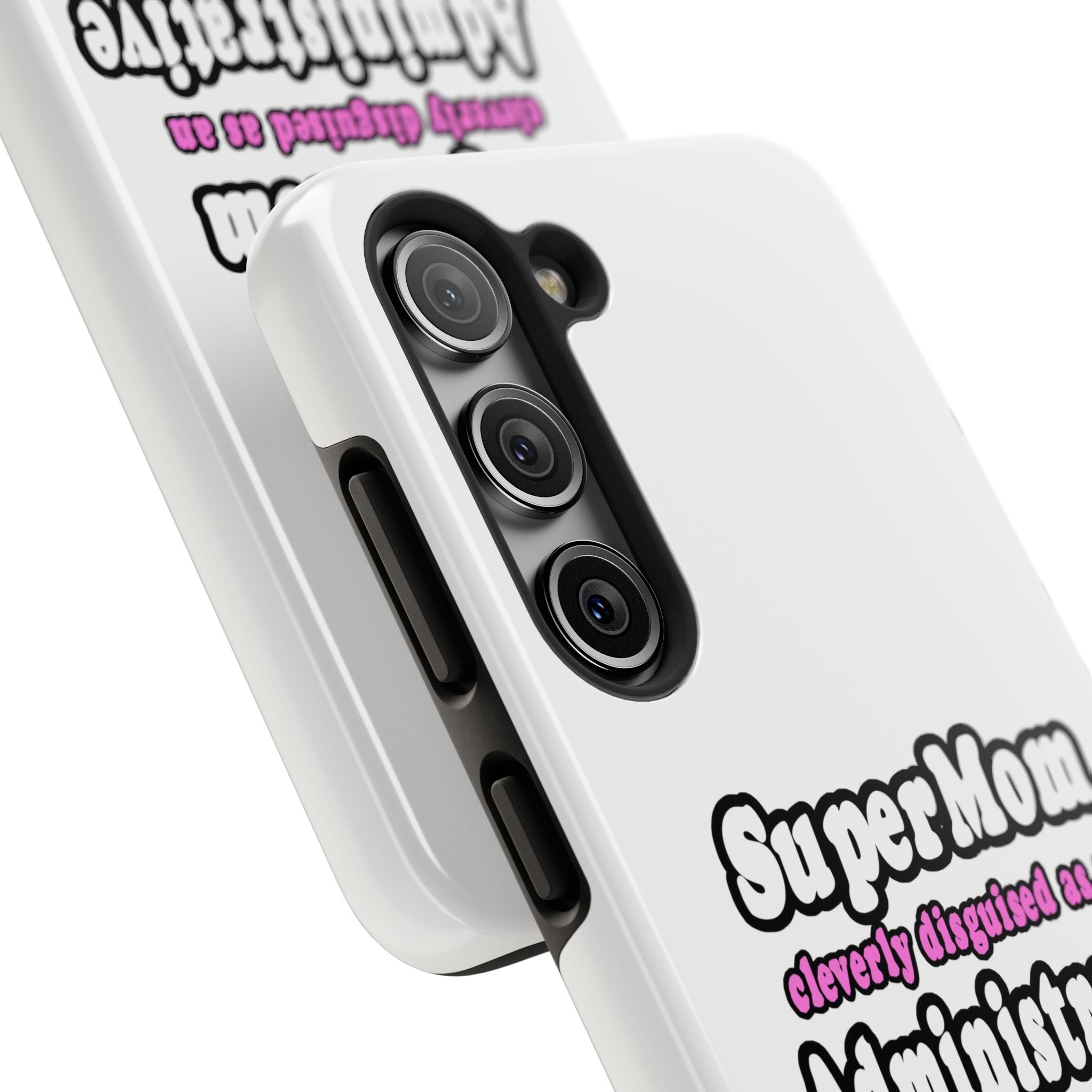 SuperMom...Administrative Assistant - Tough Phone Cases