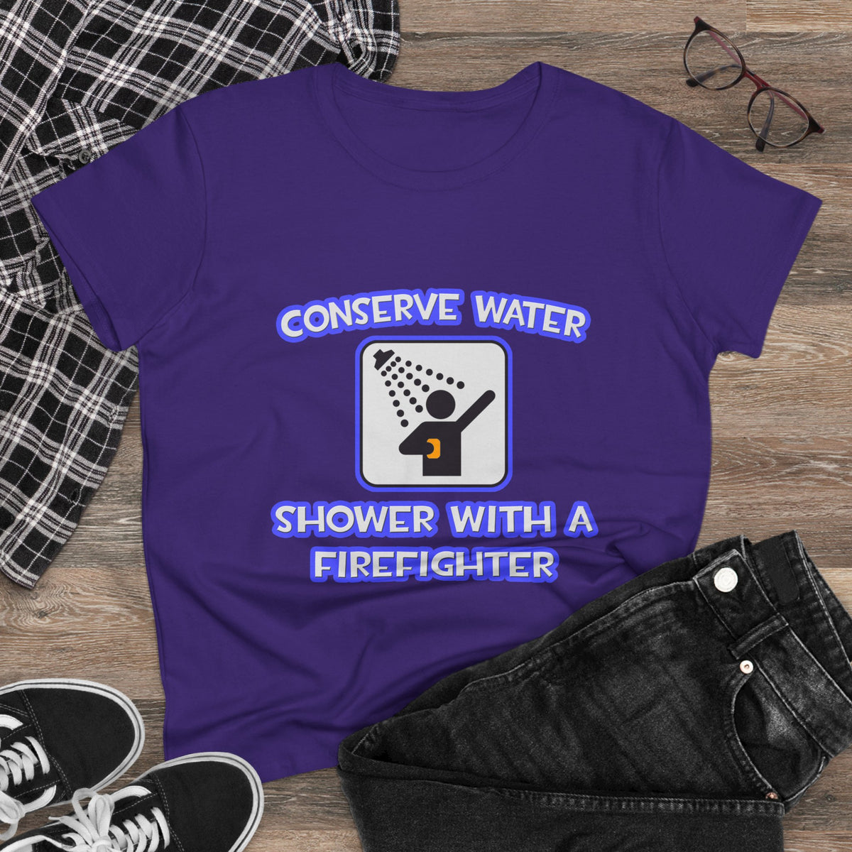 Conserve Water .. Shower With a Firefighter - Women's Midweight Cotton Tee