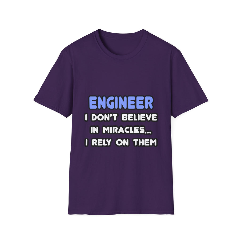 Miracles and Engineers - Unisex Softstyle T-Shirt