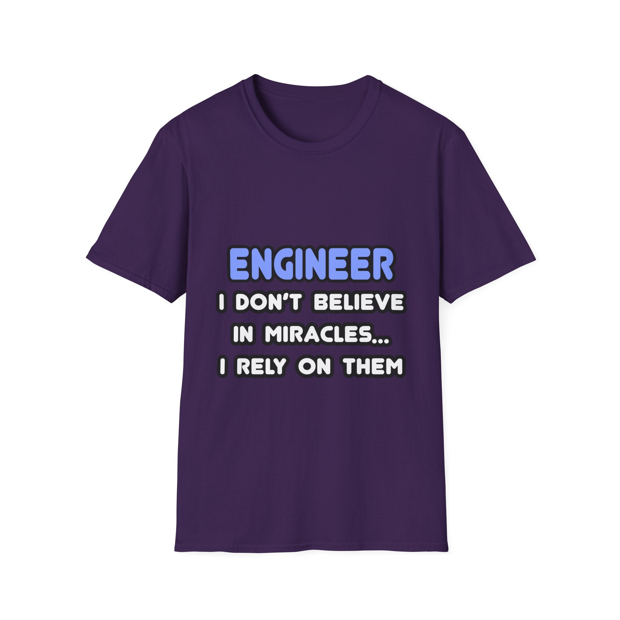 Miracles and Engineers - Unisex Softstyle T-Shirt