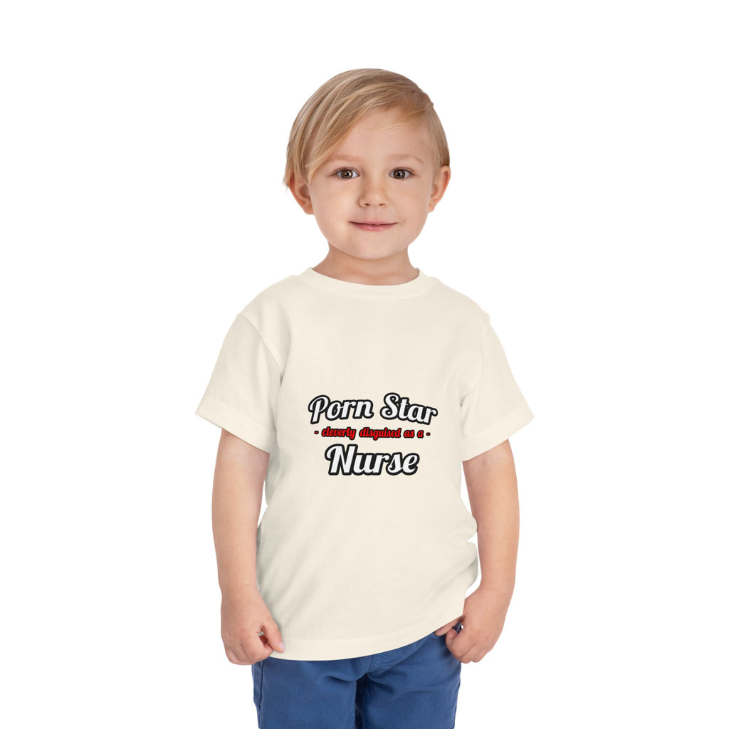 Porn Star...Nurse - Toddler Short Sleeve Tee