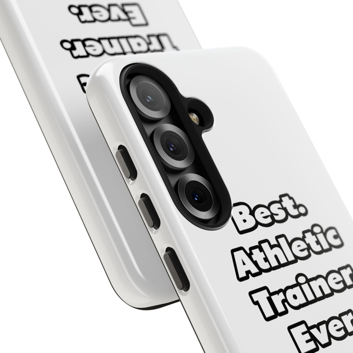 Best. Athletic Trainer. Ever - Tough Phone Cases