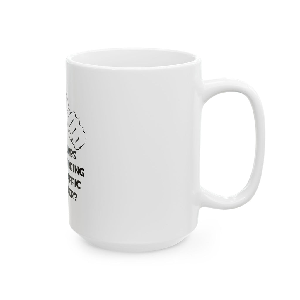 Two Thumbs .. Air Traffic Controller - Ceramic Mug, (11oz, 15oz)