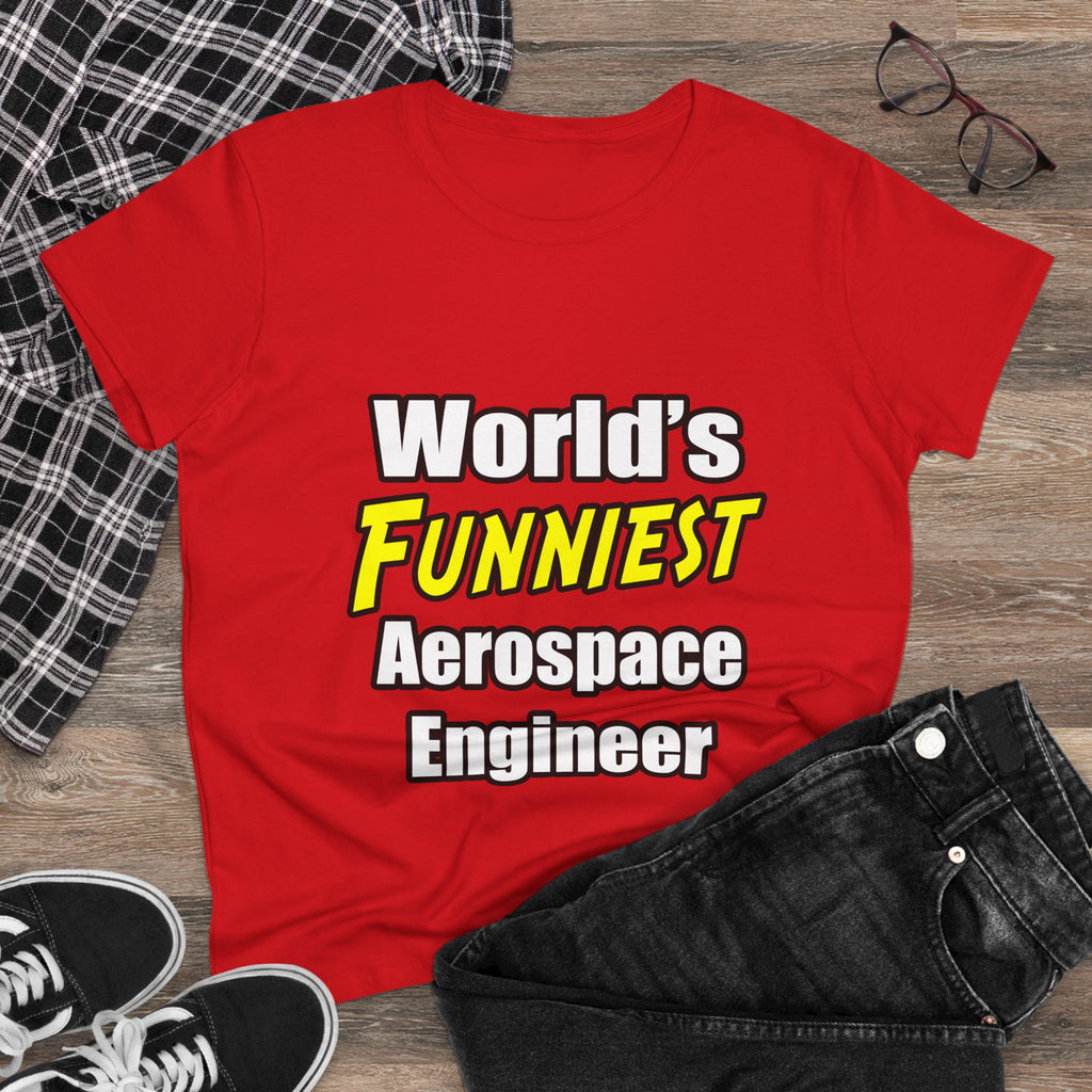 World's Funniest Aerospace Engineer - Women's Midweight Cotton Tee