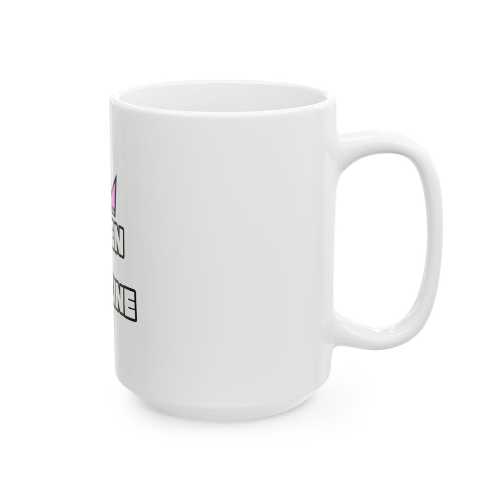 Queen of Medicine - Ceramic Mug, (11oz, 15oz)