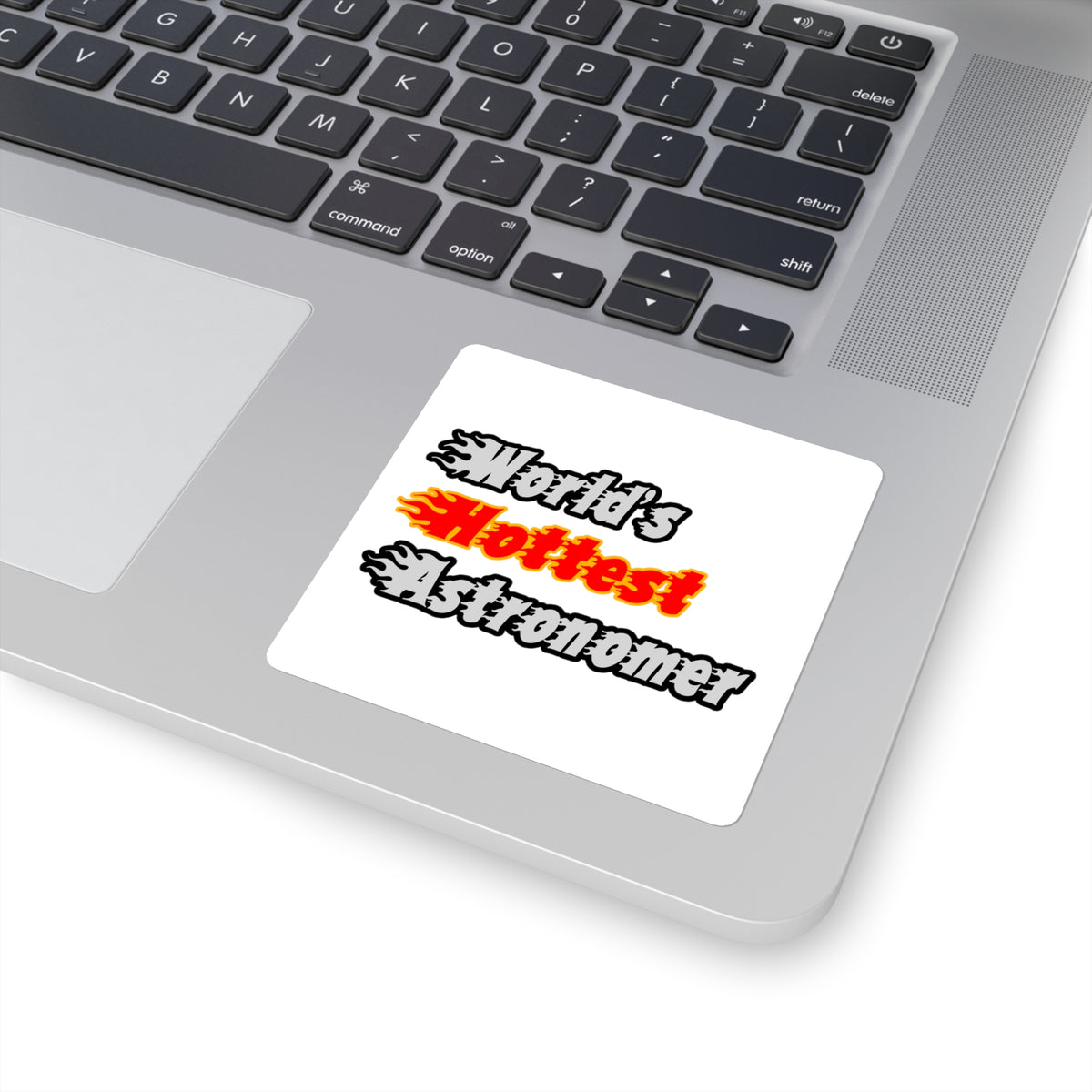 World's Hottest Astronomer - Square Stickers
