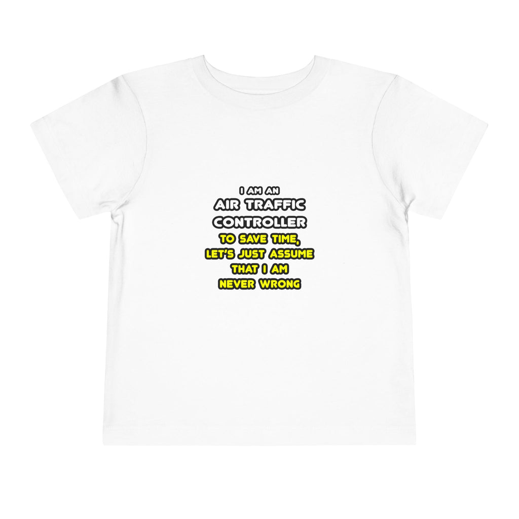 Funny Air Traffic Controller T Shirts - Toddler Short Sleeve Tee