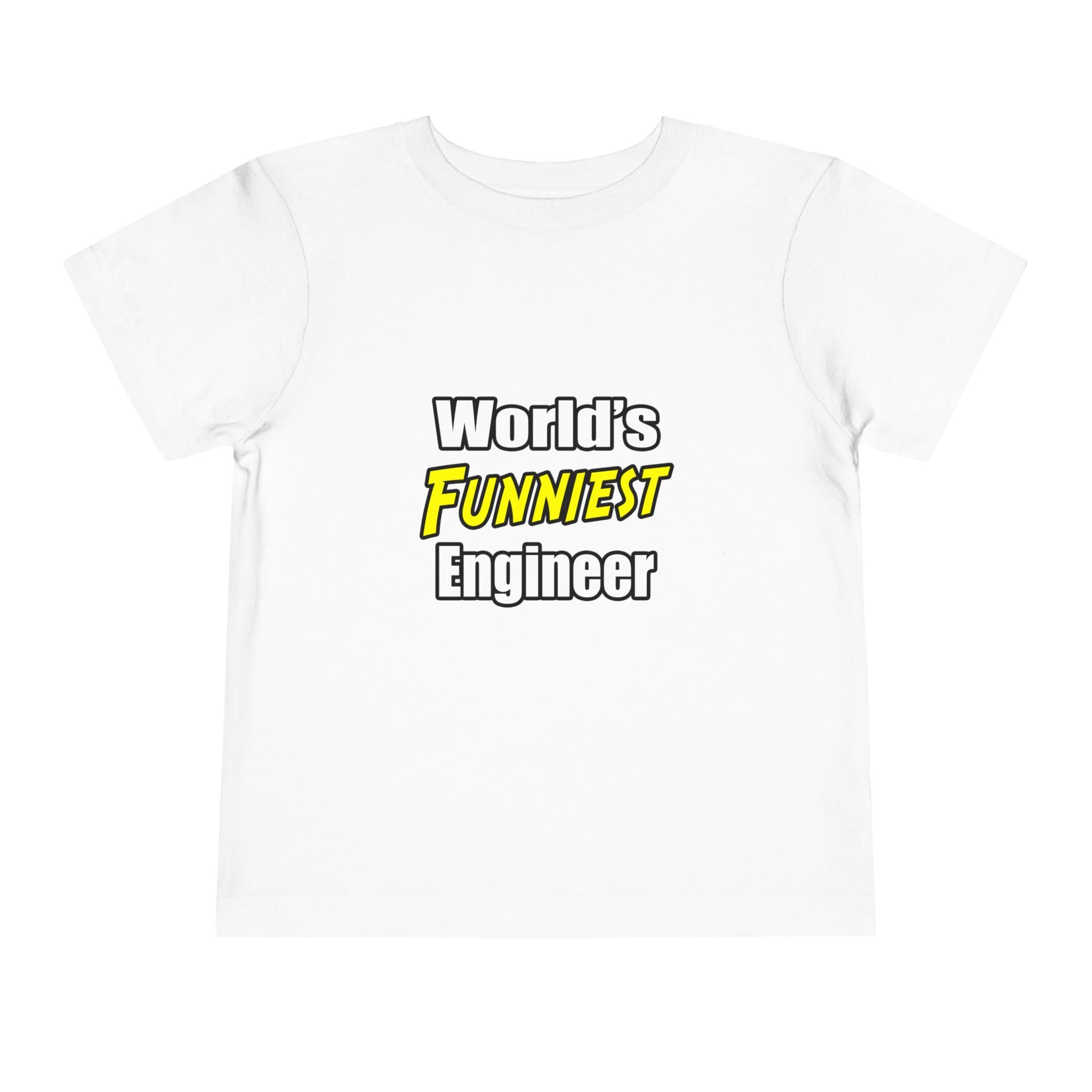 World's Funniest Engineer - Toddler Short Sleeve Tee