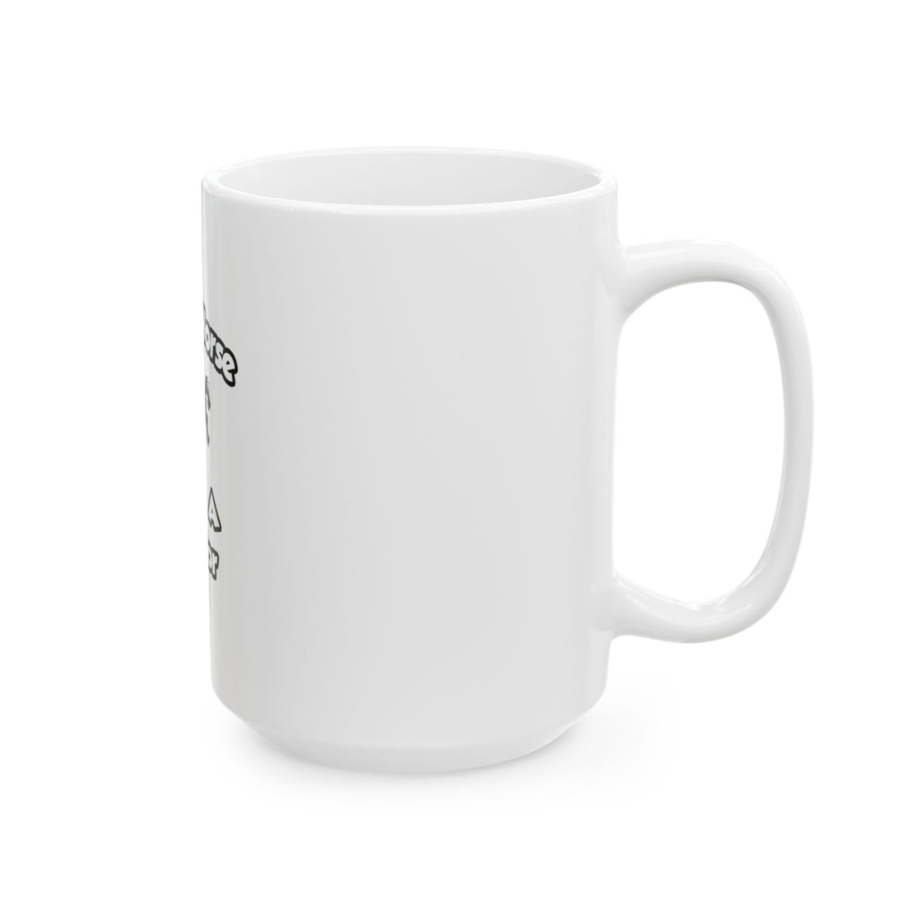 Save a Horse .. Ride a Doctor - Ceramic Mug, (11oz, 15oz)