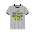 Cytotechnologist .. Assume I Am Never Wrong - Unisex Cotton Ringer T-Shirt