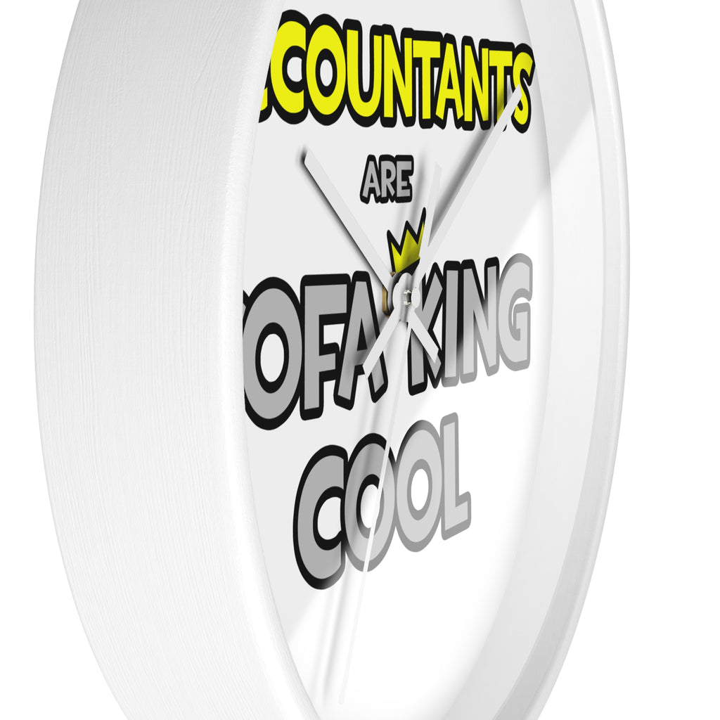 Accountants Are Sofa King Cool - Wall Clock