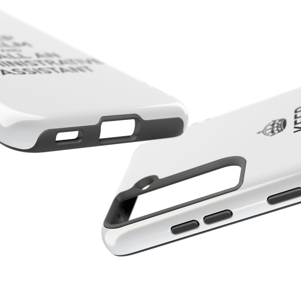 Keep Calm and Call an Administrative Assistant - Tough Phone Cases