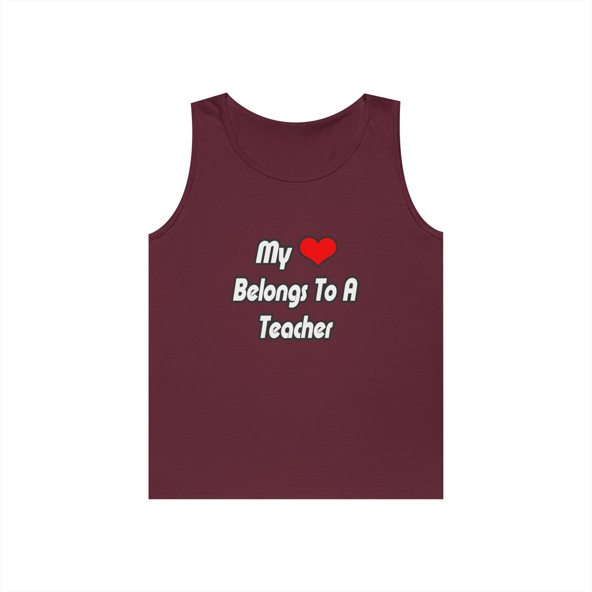 My Heart Belongs To A Teacher - Unisex Heavy Cotton Tank Top