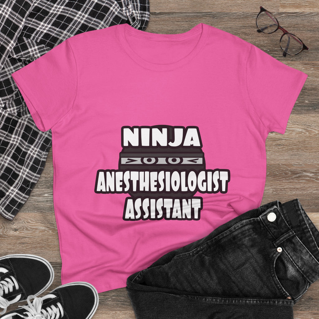 Ninja Anesthesiologist Assistant - Women's Midweight Cotton Tee