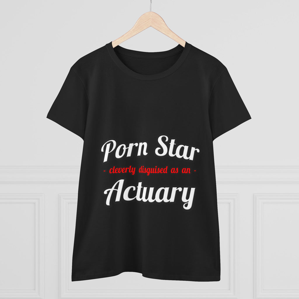 Porn Star ... Actuary - Women's Midweight Cotton Tee