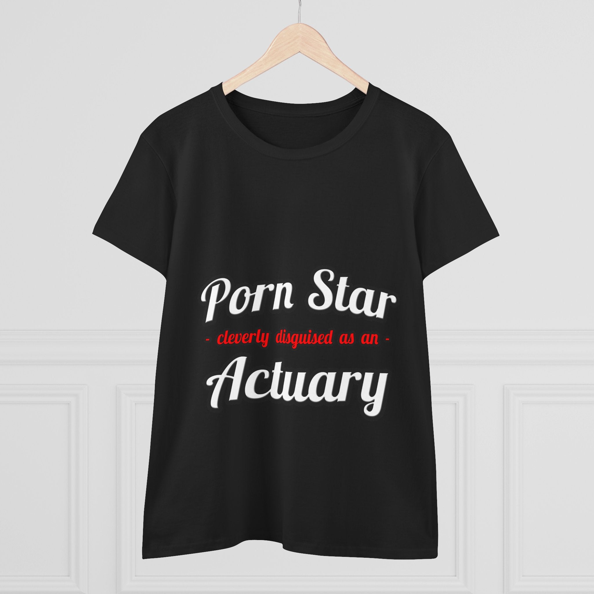 Porn Star ... Actuary - Women's Midweight Cotton Tee