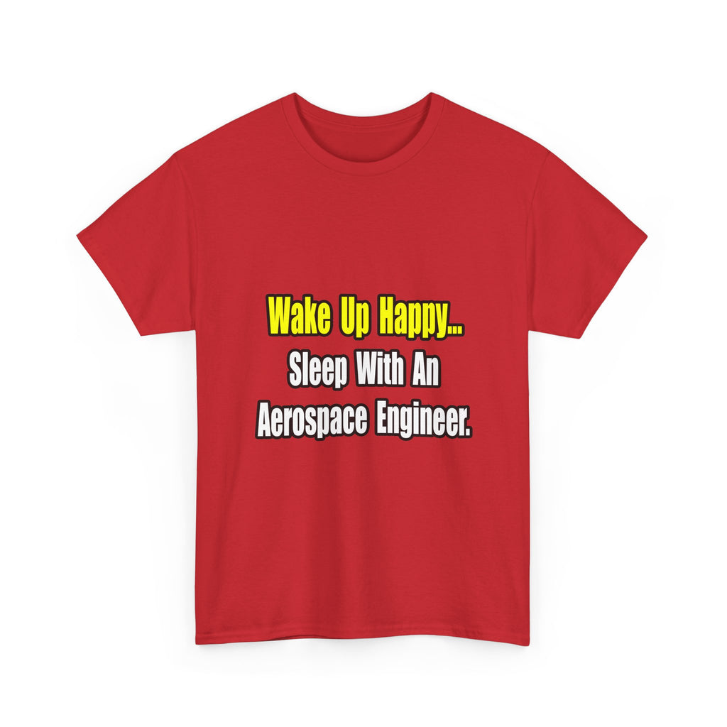 Sleep With An Aerospace Engineer - Unisex Heavy Cotton Tee