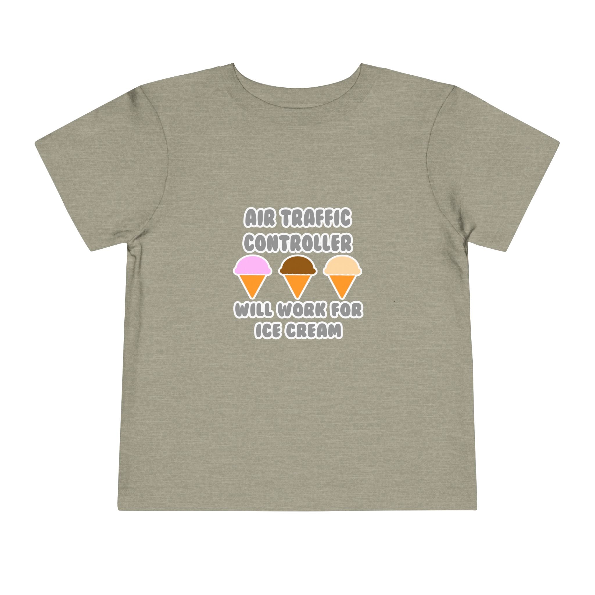 Air Traffic Controller ... Will Work For Ice Cream - Toddler Short Sleeve Tee