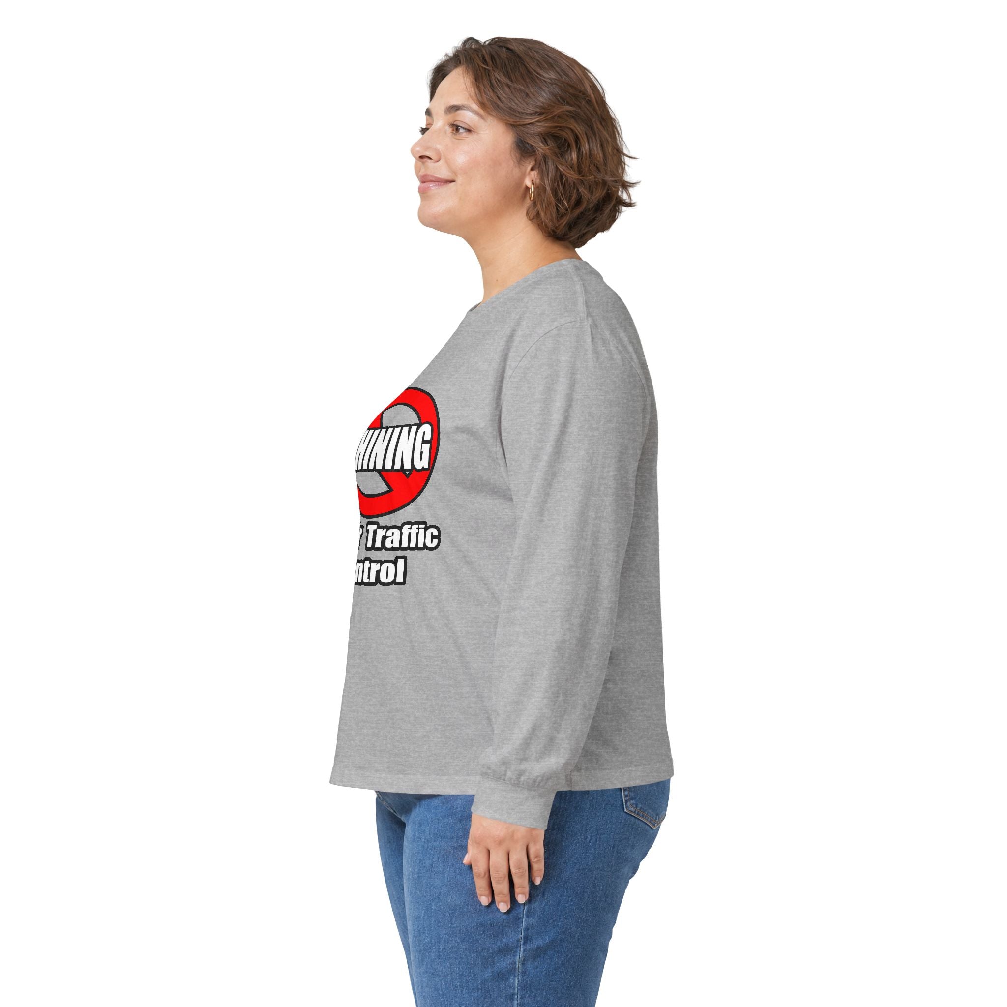 No Whining In Air Traffic Control - Unisex Ultra Cotton Long Sleeve Tee