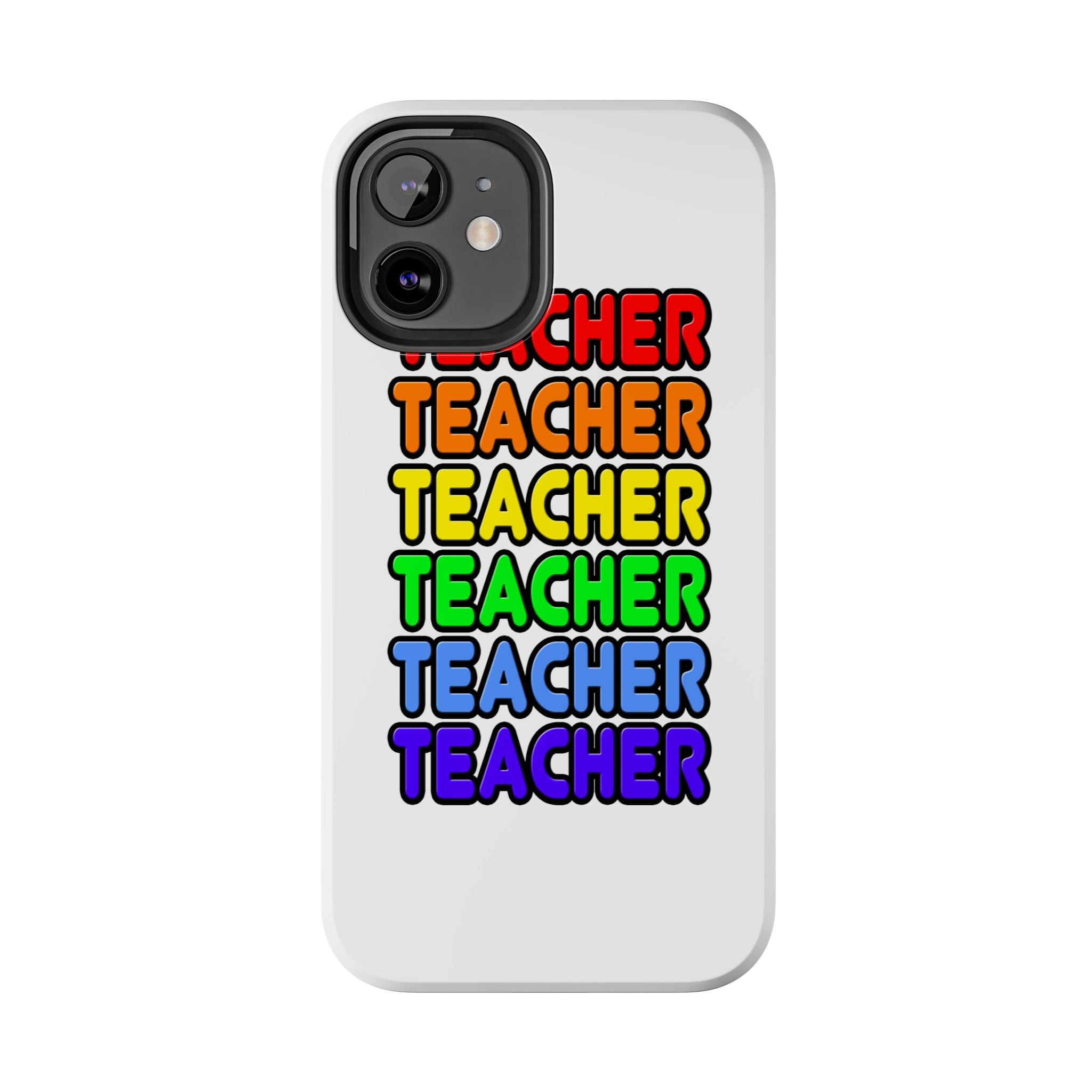 Rainbow Teacher - Tough Phone Cases