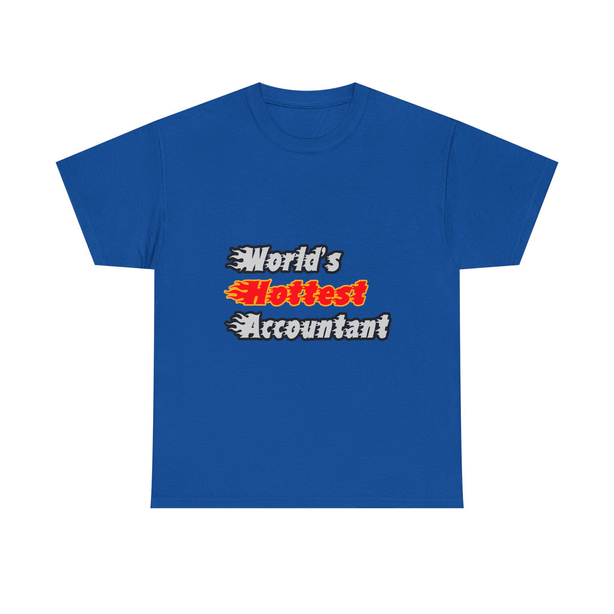 World's Hottest Accountant - Unisex Heavy Cotton Tee