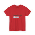 Medicine...I Like This - Unisex Heavy Cotton Tee