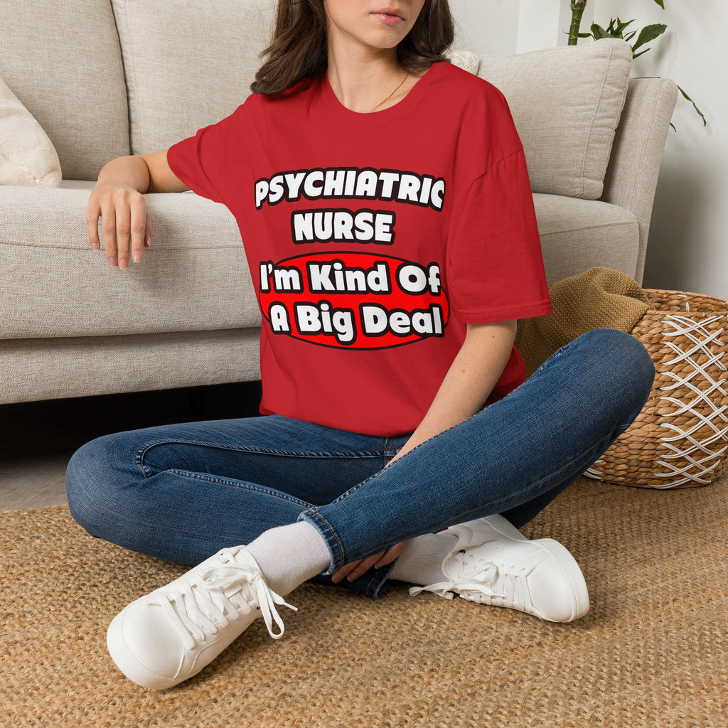 Psychiatric Nurse...Big Deal - Unisex Softstyle T-Shirt