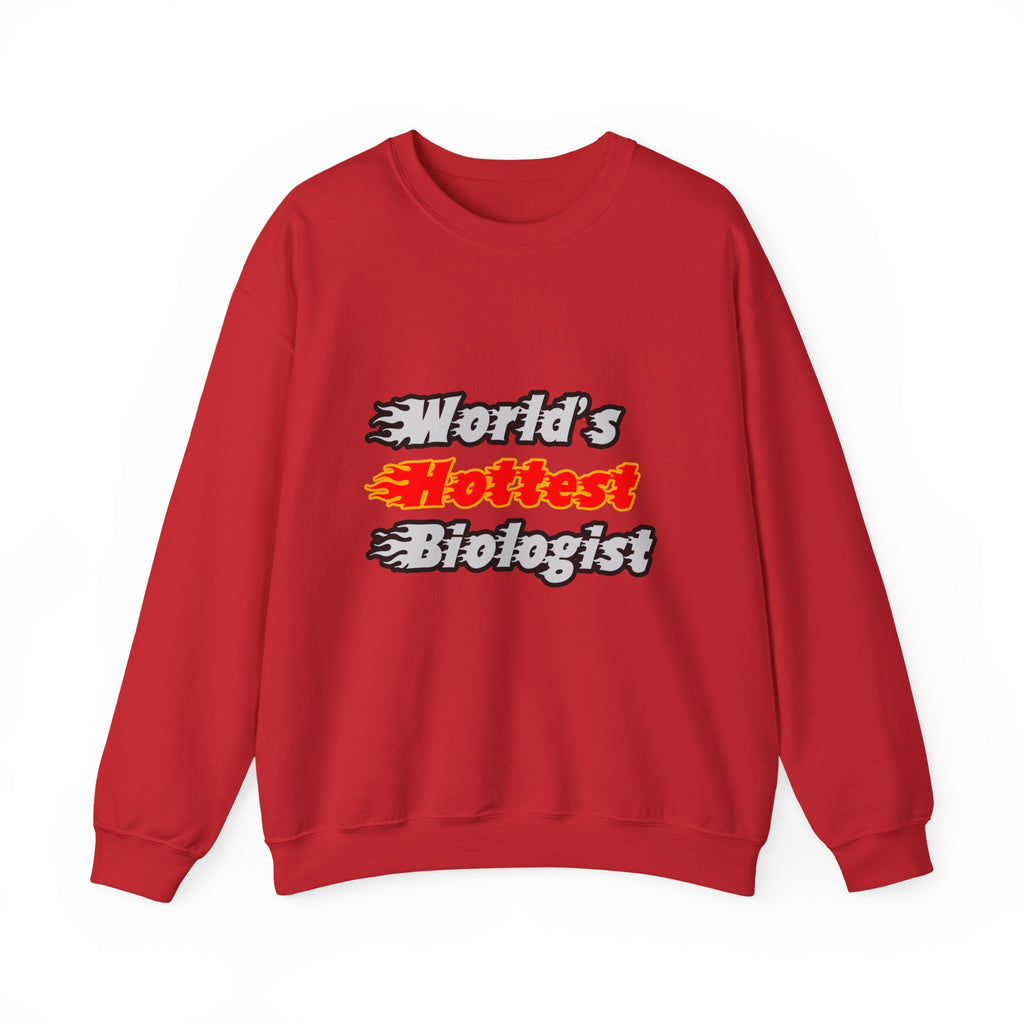 World's Hottest Biologist - Unisex Heavy Blend™ Crewneck Sweatshirt