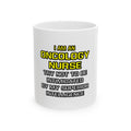 Oncology Nurse...Superior Intelligence - Ceramic Mug, (11oz, 15oz)