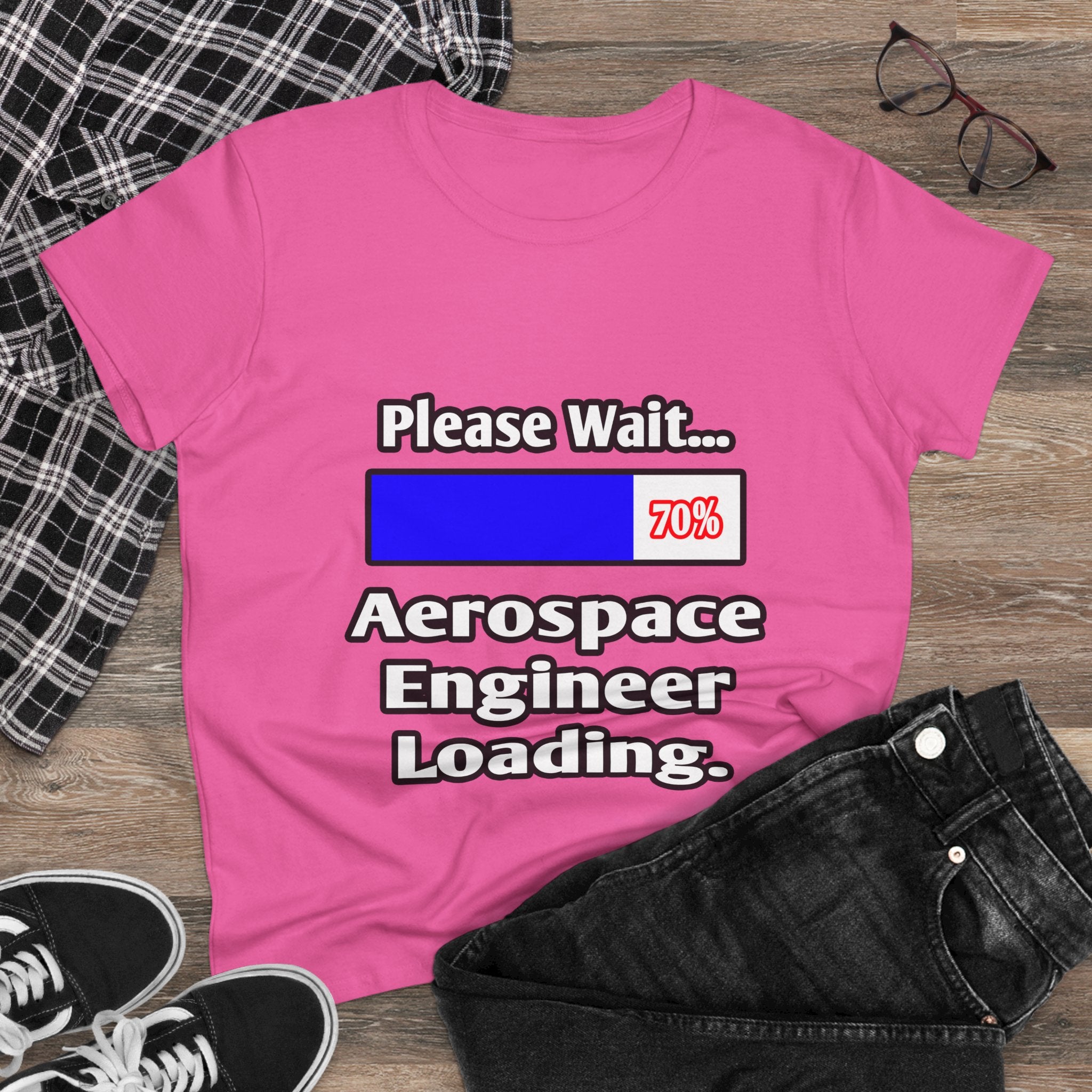 Please Wait...Aerospace Engineer Loading - Women's Midweight Cotton Tee