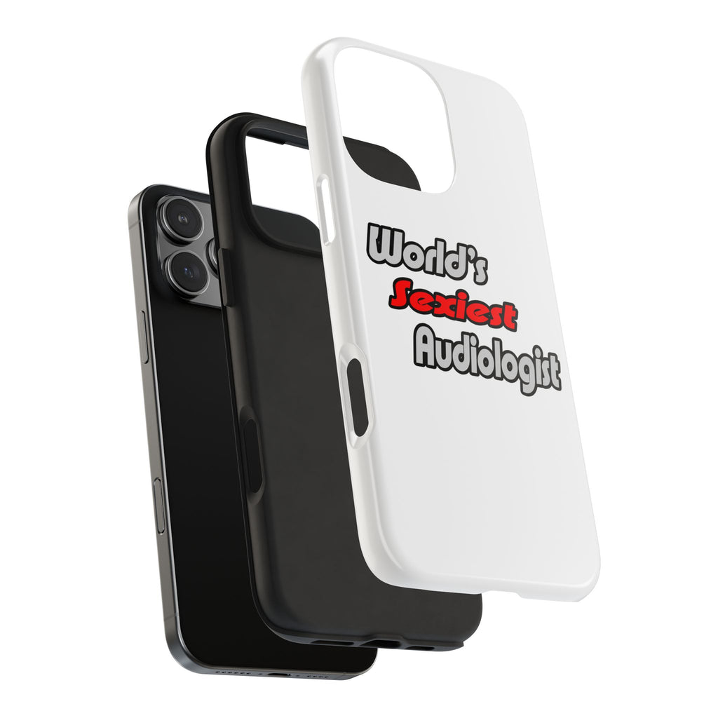 World's Sexiest Audiologist - Tough Phone Cases