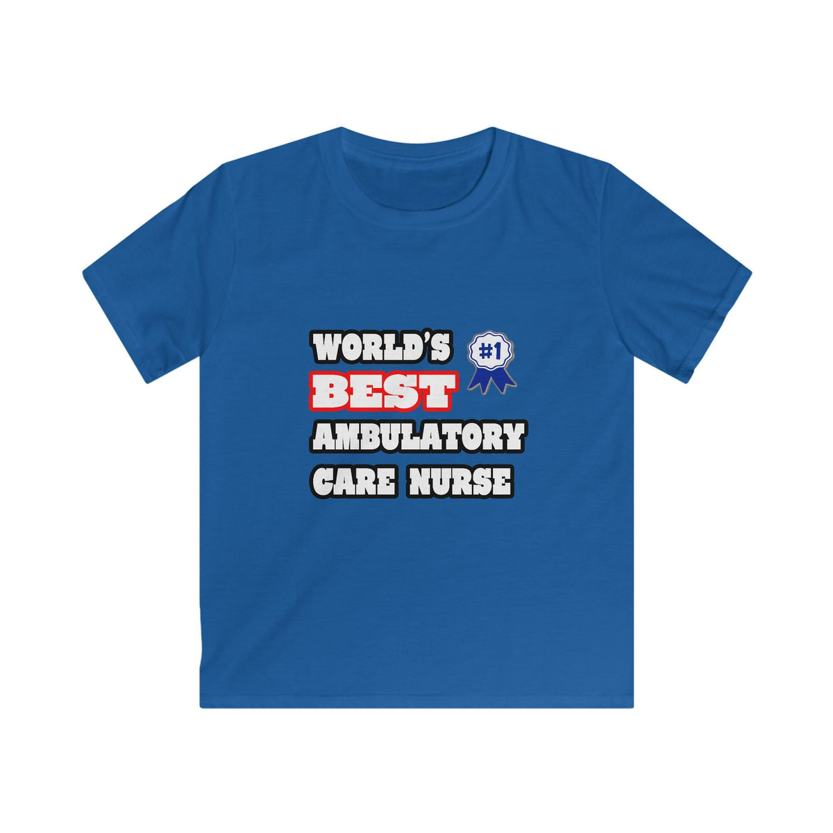 World's Best Ambulatory Care Nurse - Kids Softstyle Tee
