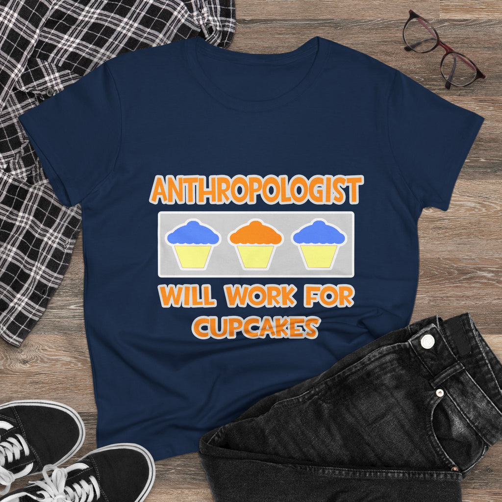 Anthropologist ... Will Work For Cupcakes - Women's Midweight Cotton Tee