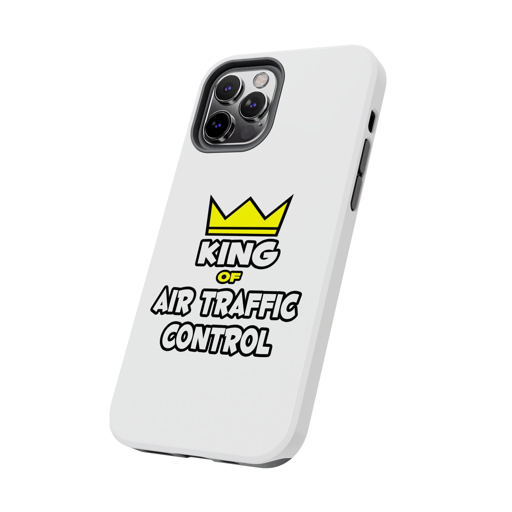 King of Air Traffic Control - Tough Phone Cases