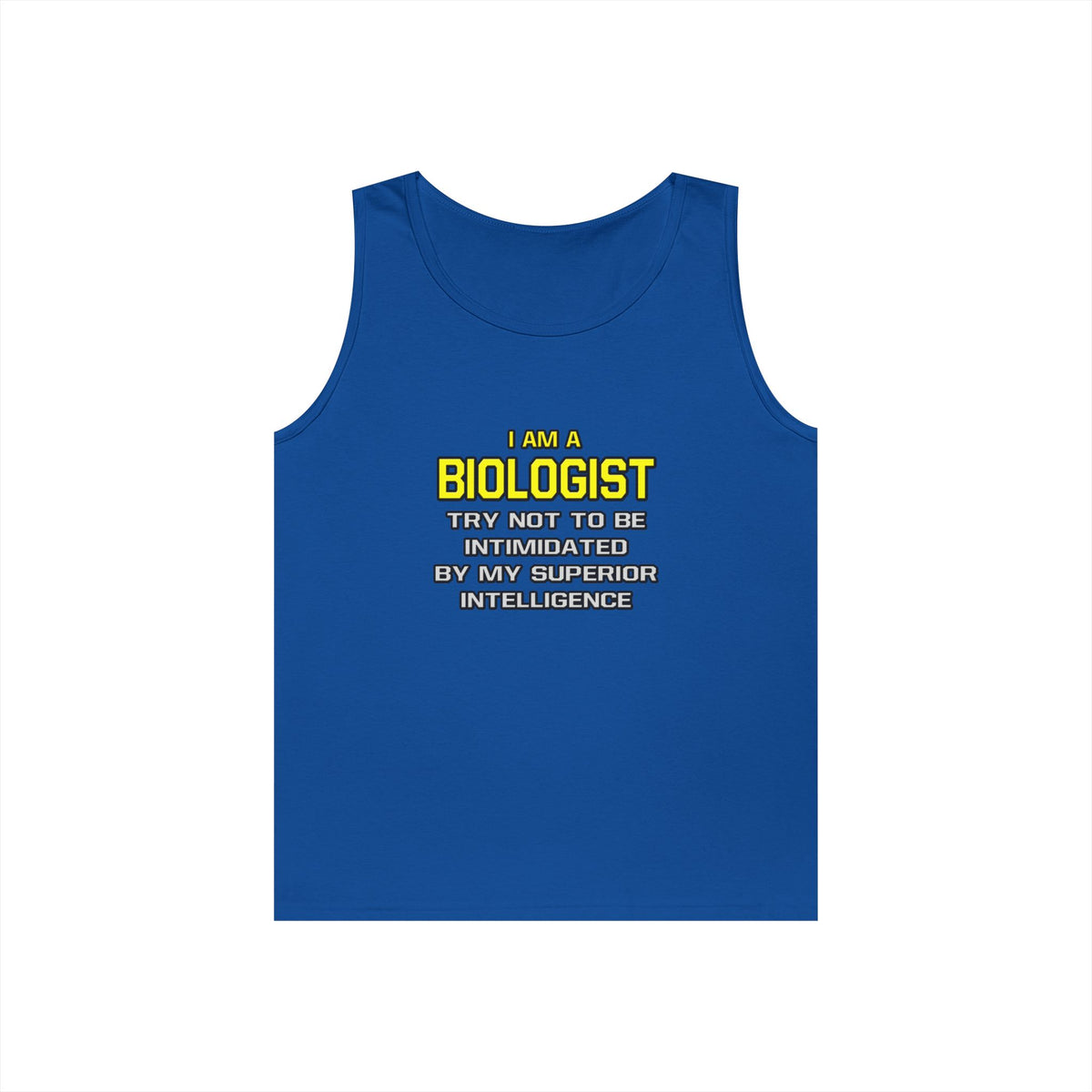 Biologist...Superior Intelligence - Unisex Heavy Cotton Tank Top