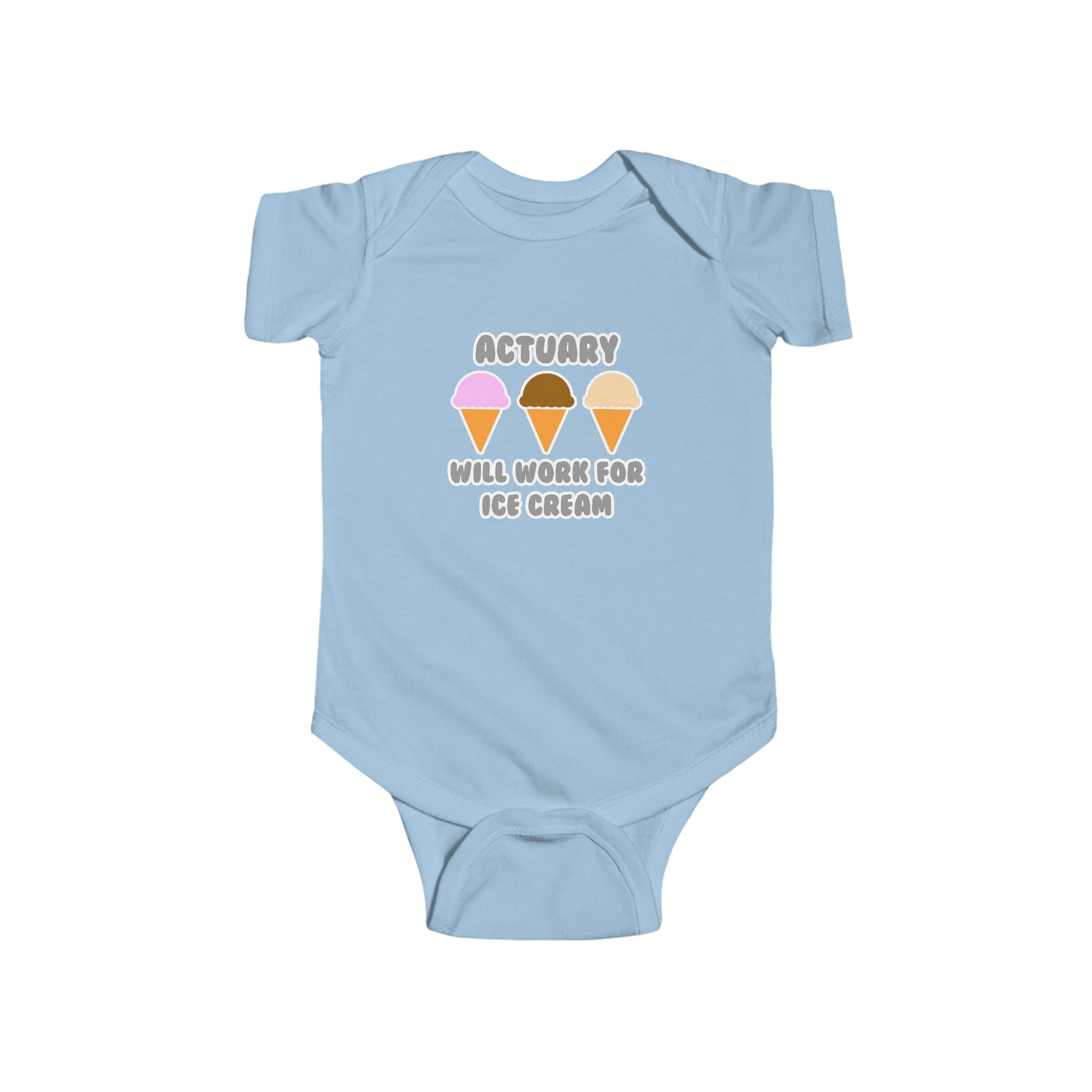 Actuary ... Will Work For Ice Cream - Infant Fine Jersey Bodysuit