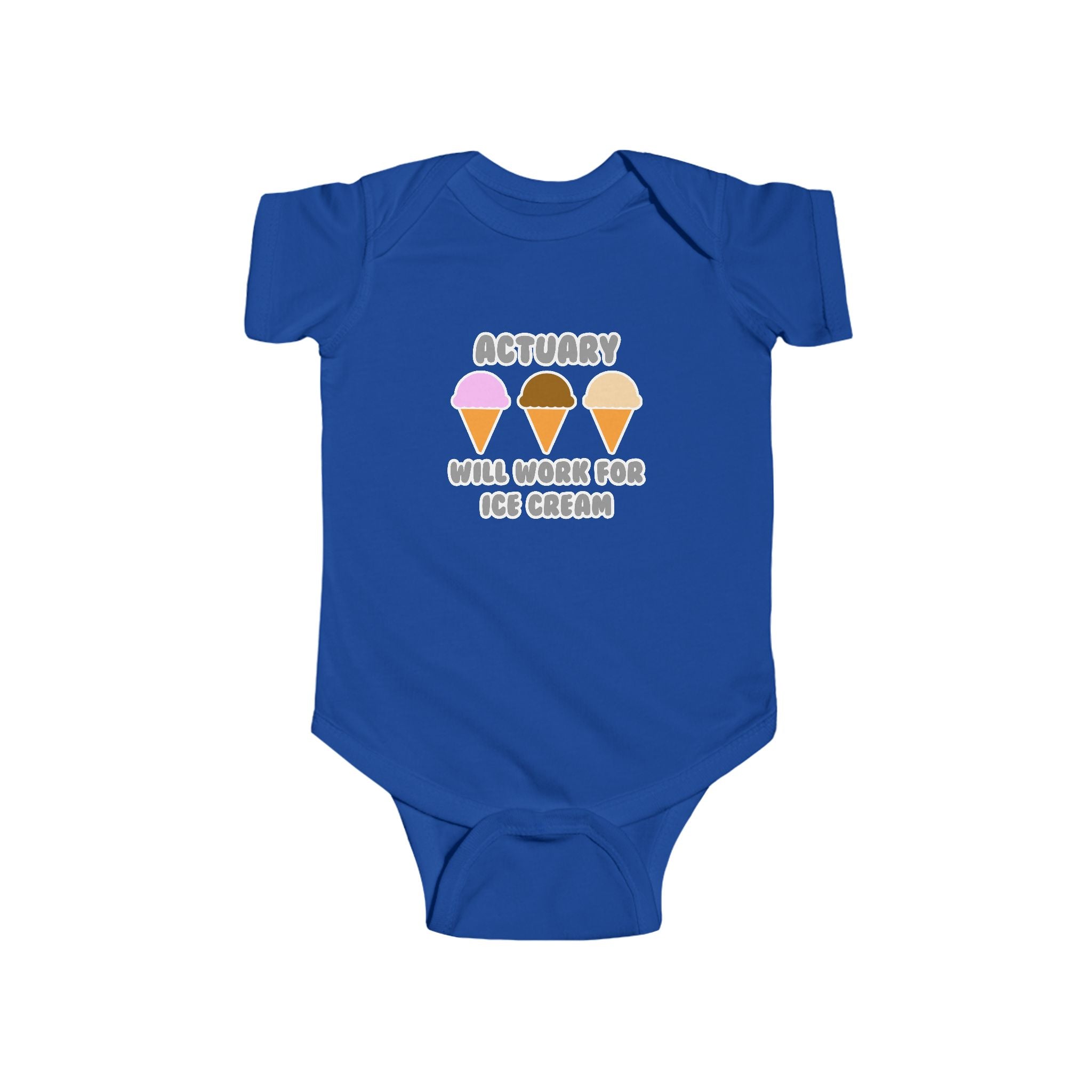 Actuary ... Will Work For Ice Cream - Infant Fine Jersey Bodysuit