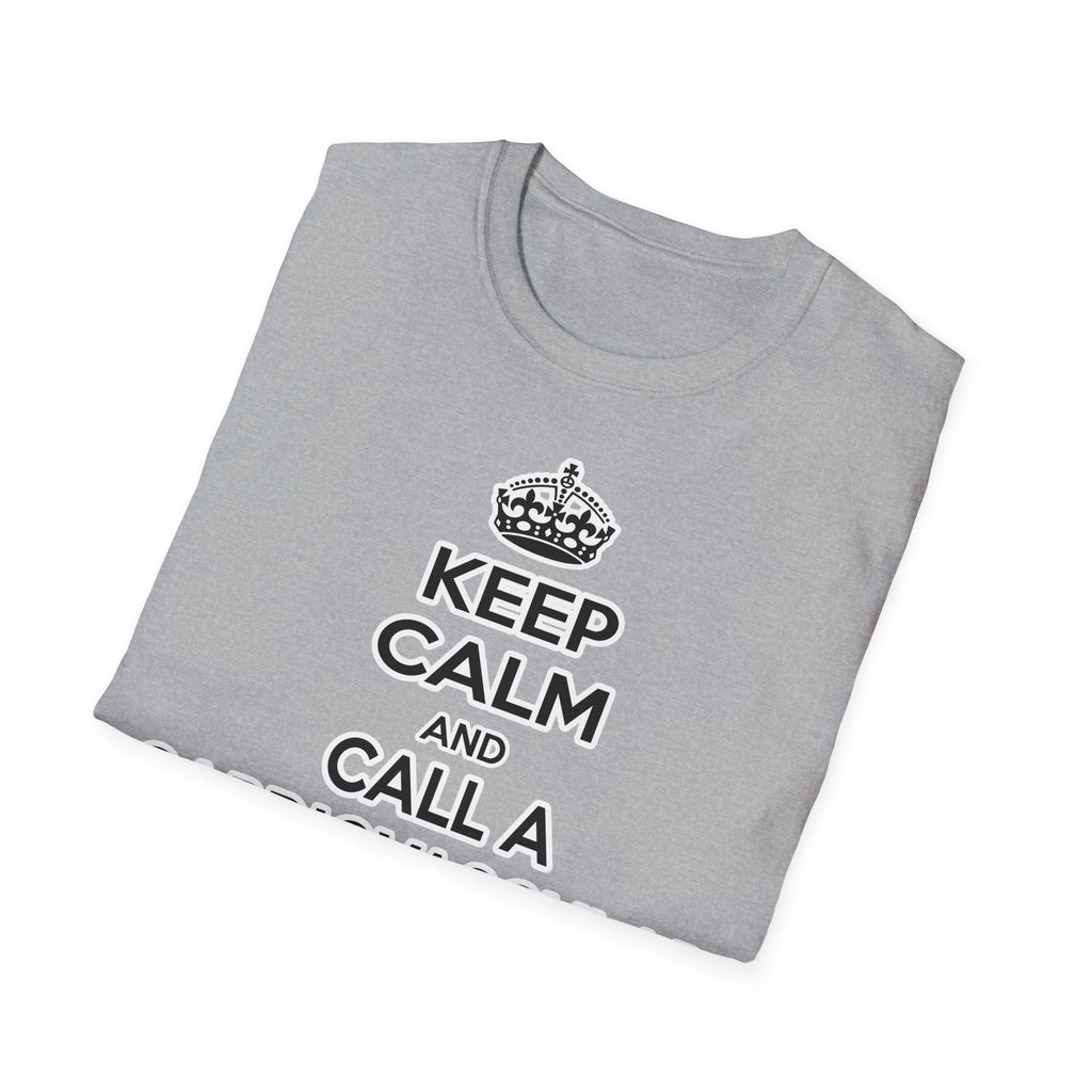 Keep Calm and Call a Cardiovascular Technologist - Unisex Softstyle T-Shirt