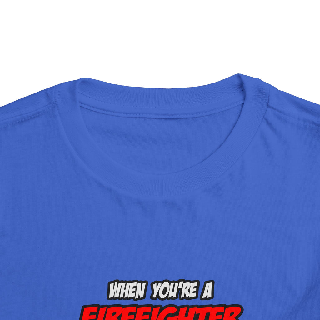 Firefighter .. OMG WTF LOL - Toddler Short Sleeve Tee