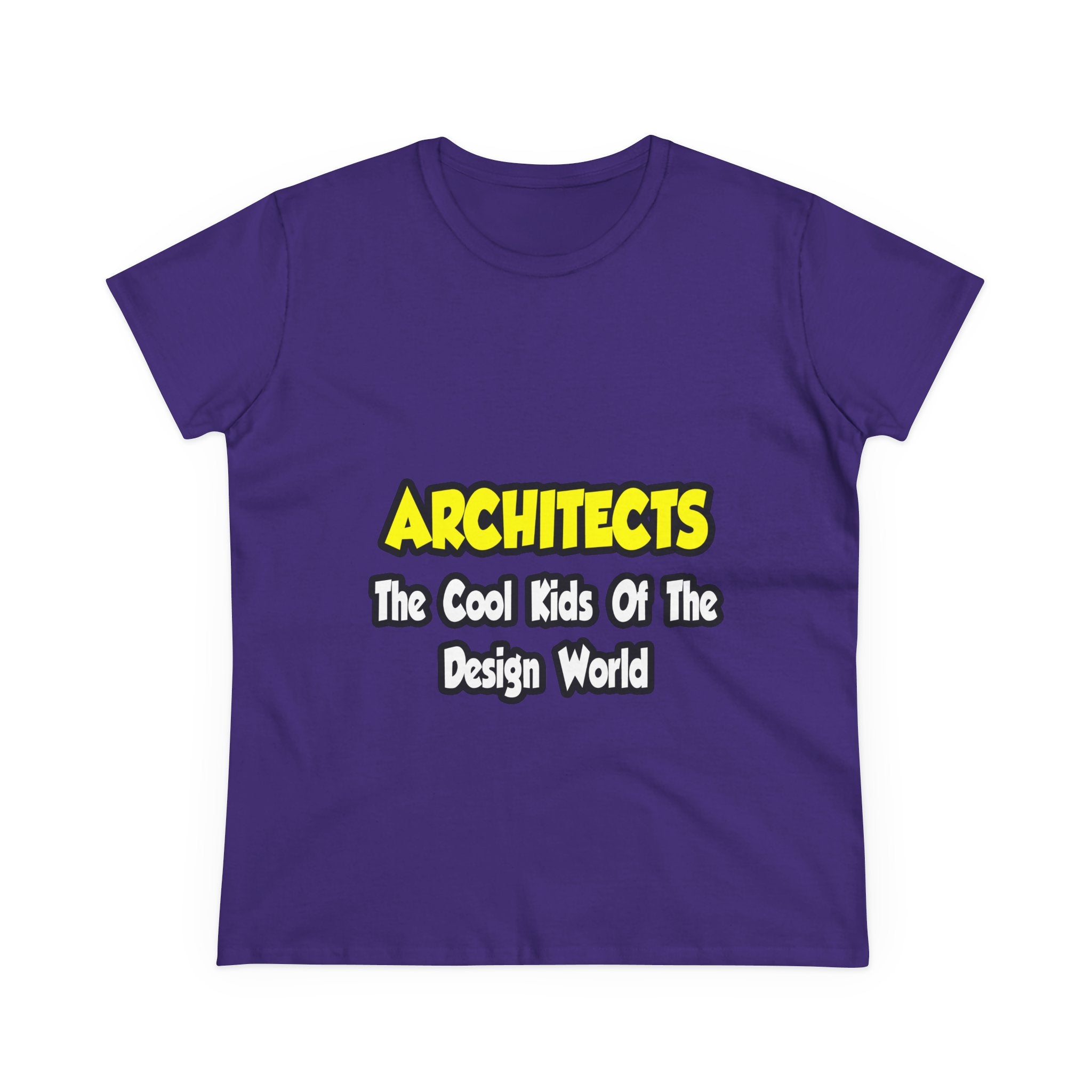 Architects...Cool Kids of Design World - Women's Midweight Cotton Tee