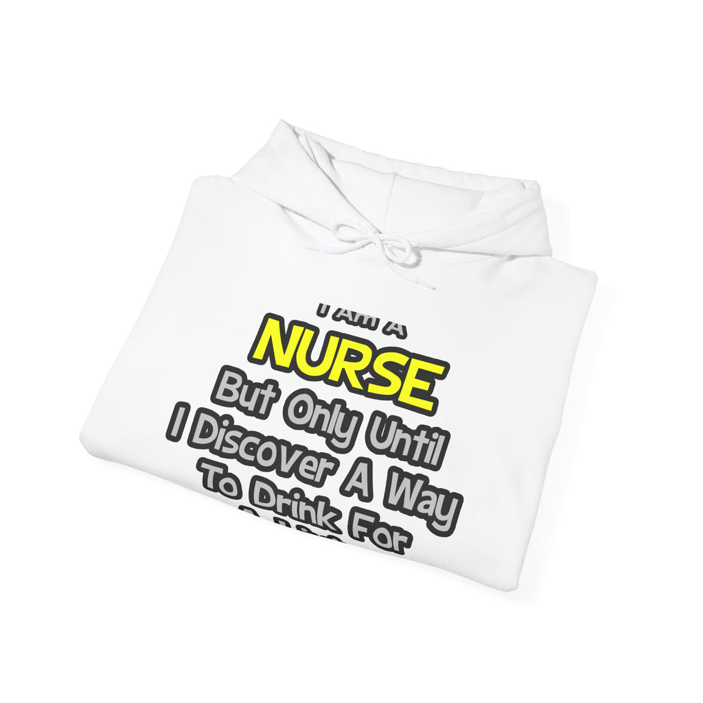 Nurse Joke .. Drink for a Living - Unisex Heavy Blend™ Hooded Sweatshirt