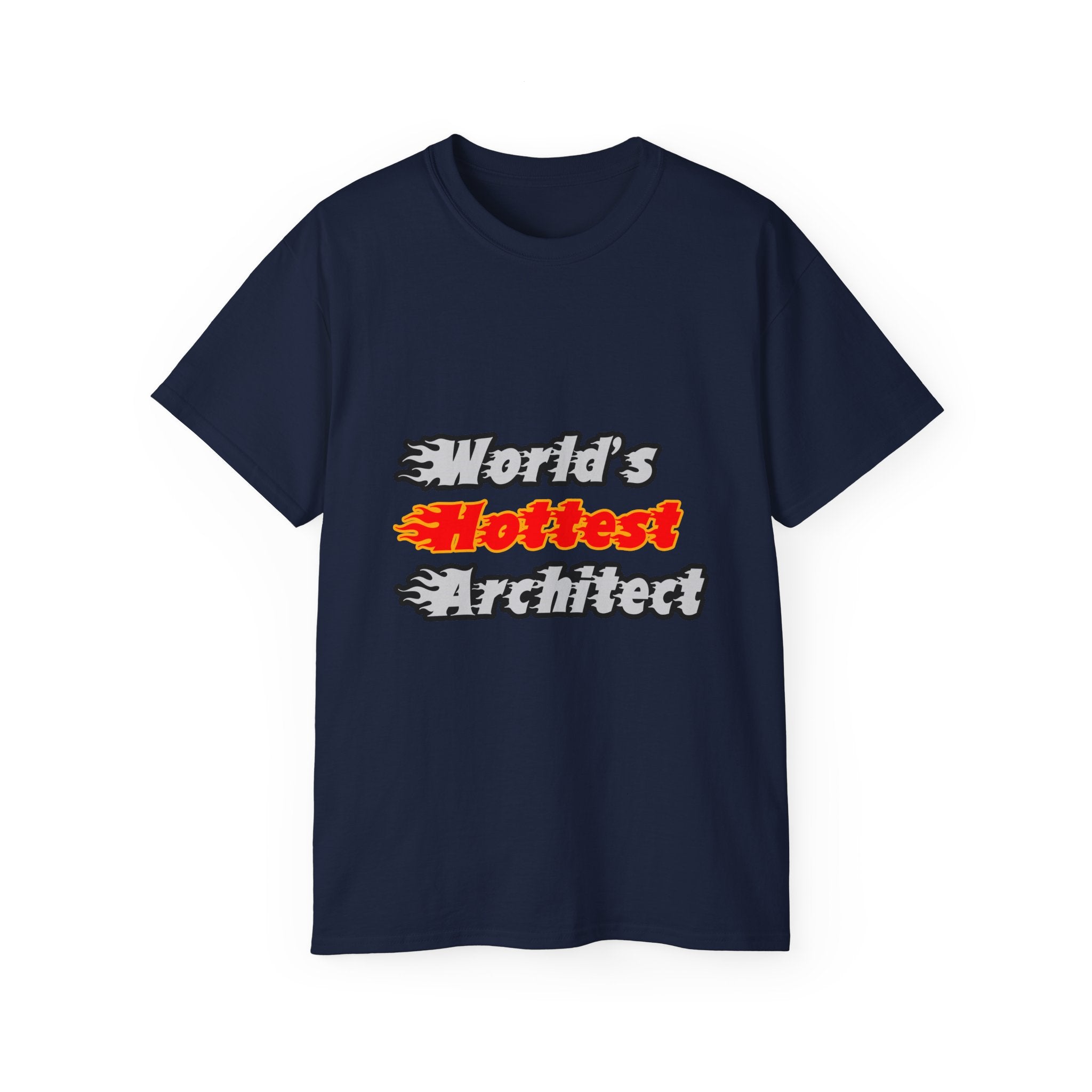 World's Hottest Architect - Unisex Ultra Cotton Tee