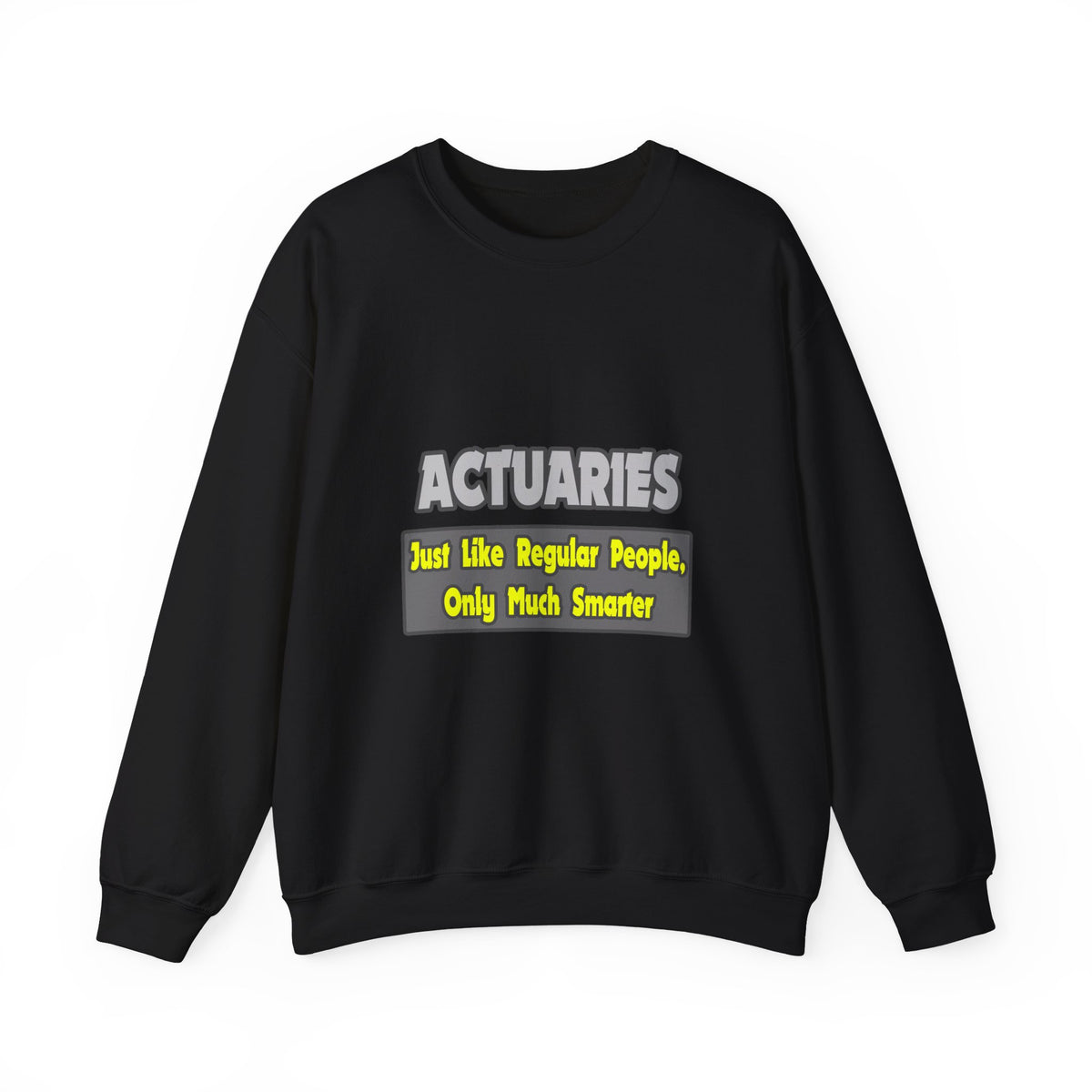 Actuaries...Smarter - Unisex Heavy Blend™ Crewneck Sweatshirt