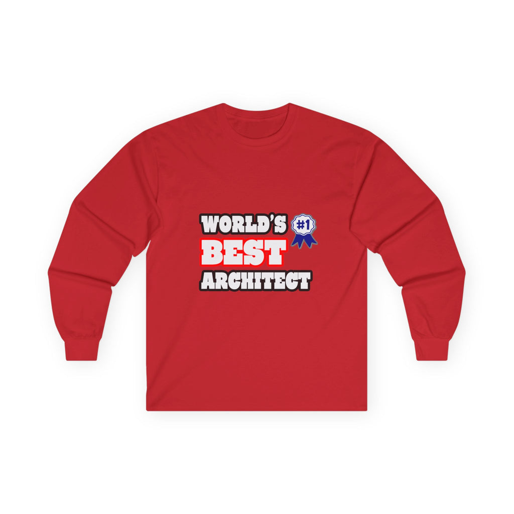 World's Best Architect - Unisex Ultra Cotton Long Sleeve Tee