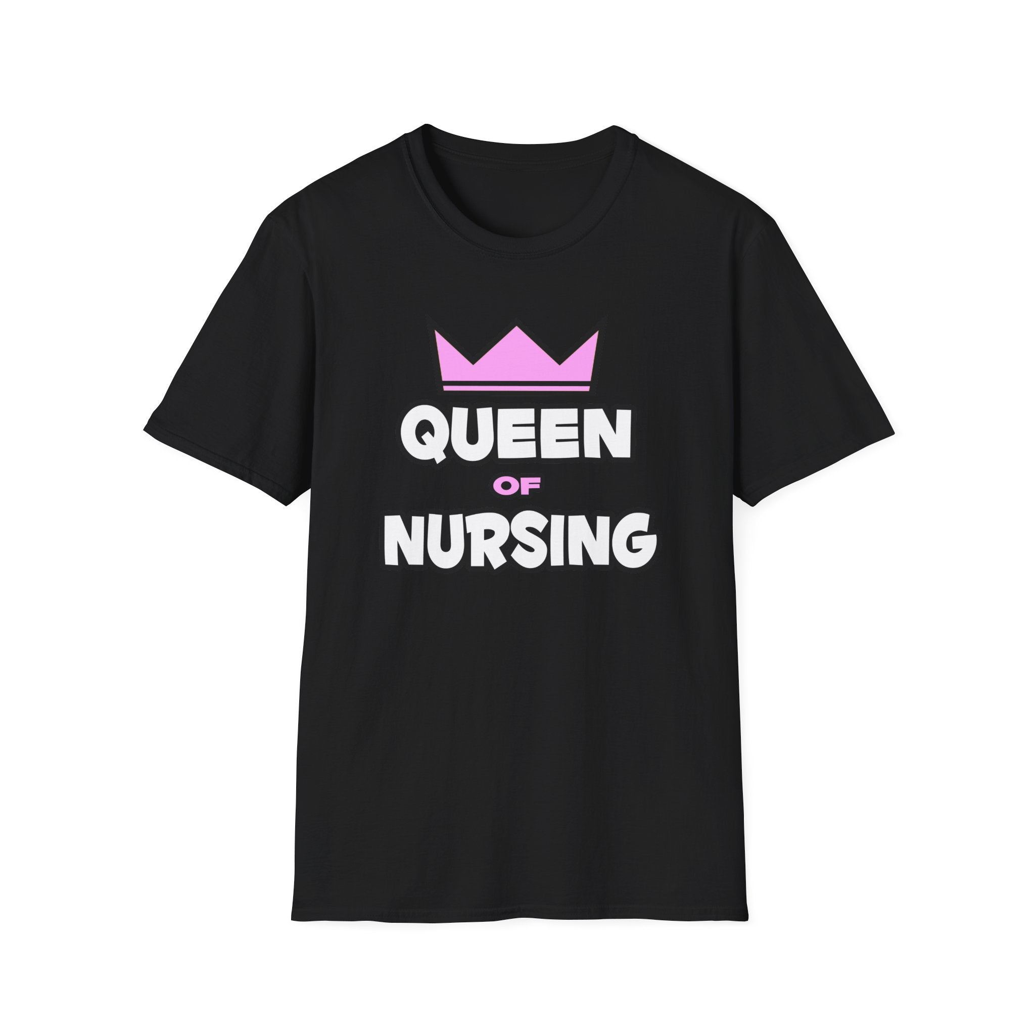 Queen of Nursing - Unisex Softstyle T-Shirt