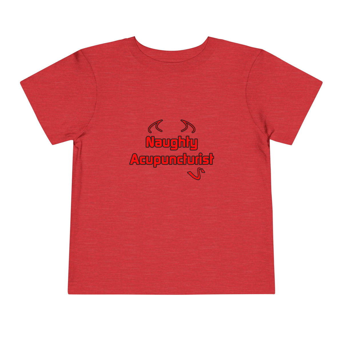 Naughty Acupuncturist - Toddler Short Sleeve Tee